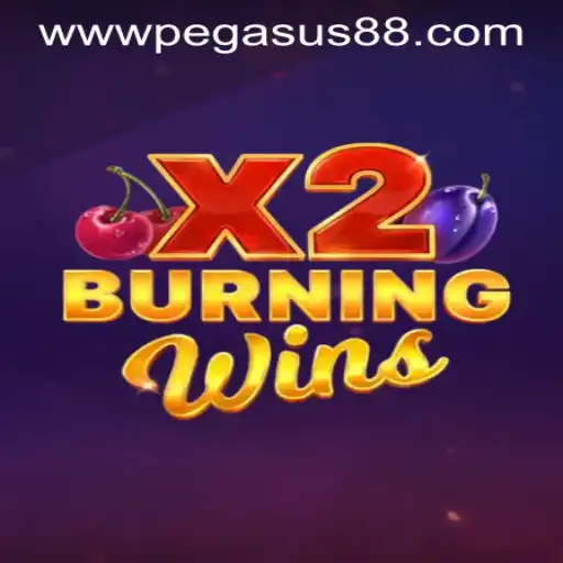Exploring the Thrills of BurningWinsX2 at PEGASUS88 CASINO