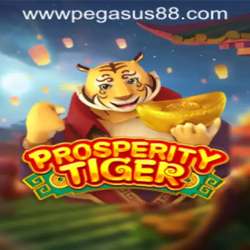 Discover ProsperityTiger at PEGASUS88 Casino