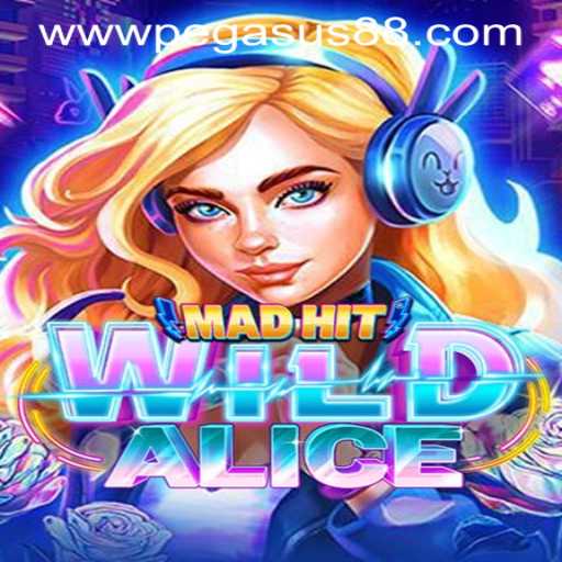 Exploring MadHitWildAlice: A New Frontier in PEGASUS88 CASINO